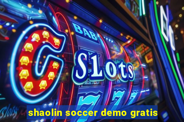 shaolin soccer demo gratis